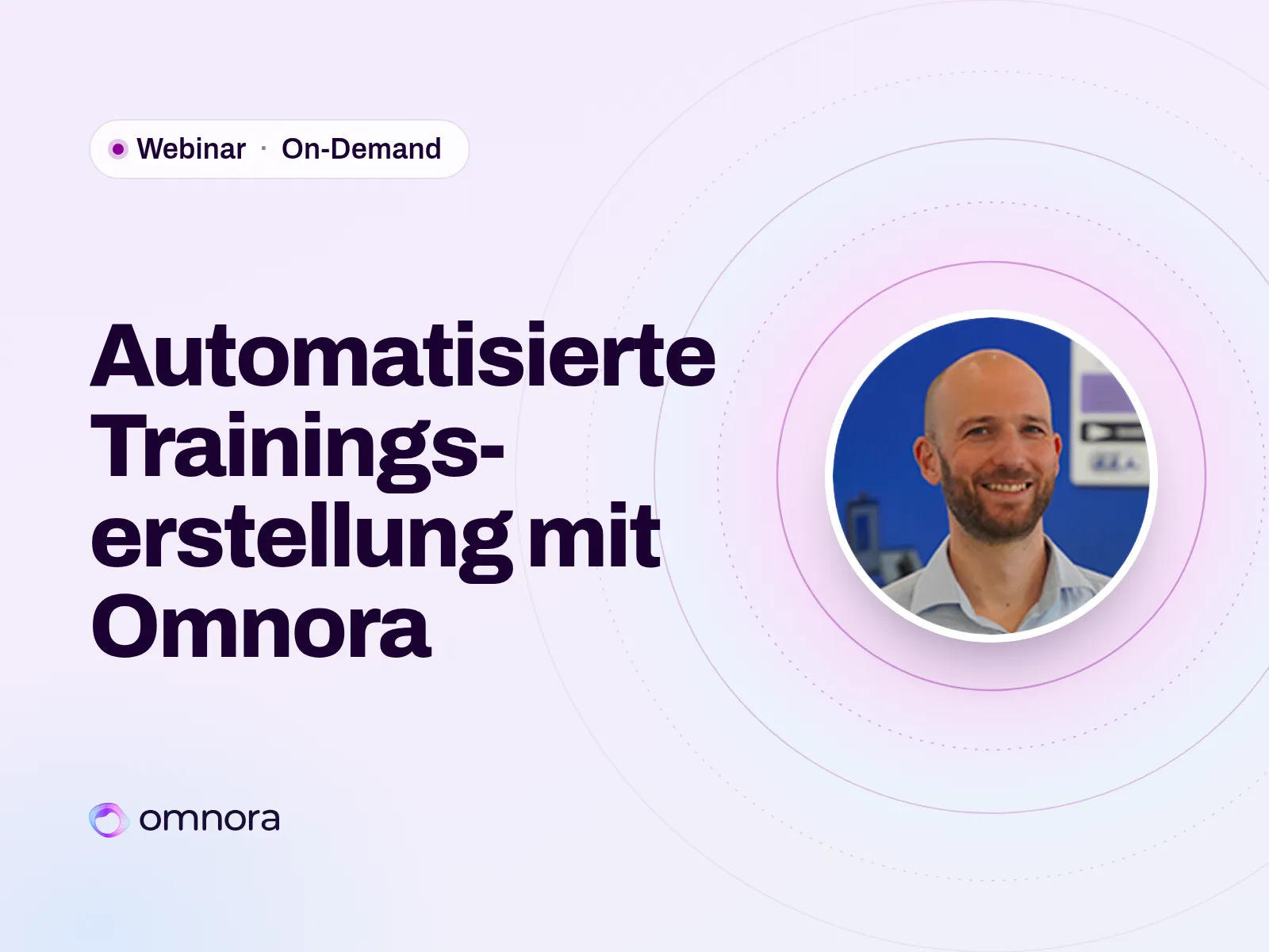 Webinar: Automatisierte Trainingserstellung mit Omnora, 25. Juni 2026